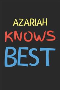 Azariah Knows Best
