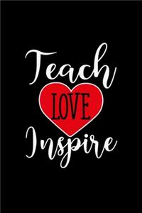 teach love inspire