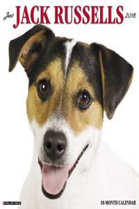 Just Jack Russells 2018 Wall Calendar (Dog Breed Calendar)