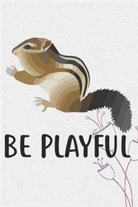 Be Playful Notebook Journal