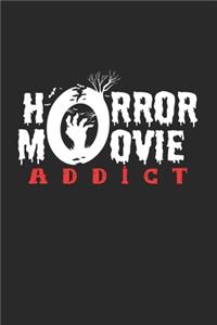 Horror movie addict