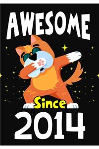 Awesome Since 2014