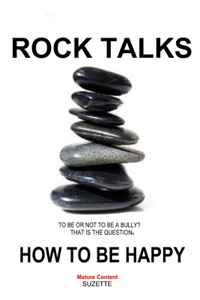 Rock Talks How to Be Happy