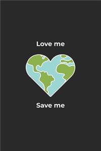 Love me Save me