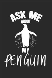 Ask me about my penguin