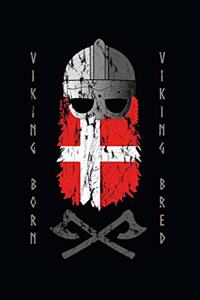Danish Viking Born Viking Bred Notebook