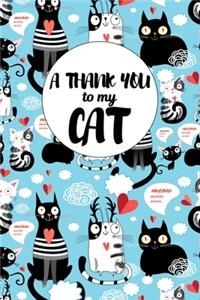 A Thank You To My Cat