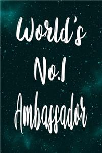 World's No.1 Ambassador