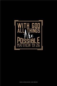 With God All Things Are Possible - Matthew 19