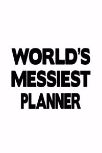 World's Messiest Planner