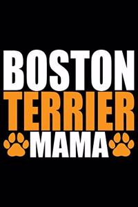 Boston Terrier Mama