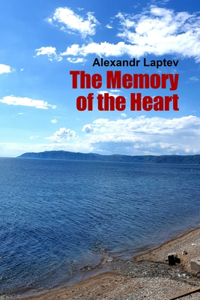 Memory of the Heart