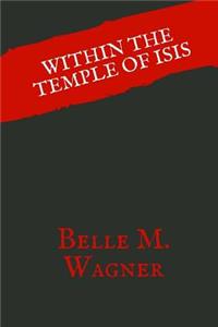 Within The Temple Of Isis