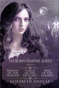 The Born Vampire Series (Vols. 1-3)