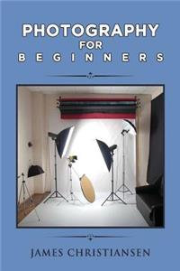 Photography For Beginners