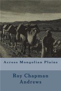 Across Mongolian Plains