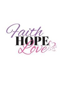 Faith Hope Love