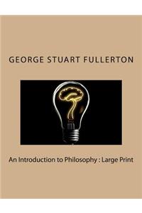 An Introduction to Philosophy