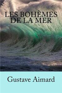 Les bohèmes de la mer