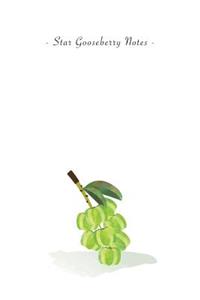 Star Gooseberry Notes