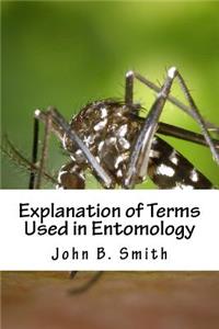 Explanation of Terms Used in Entomology