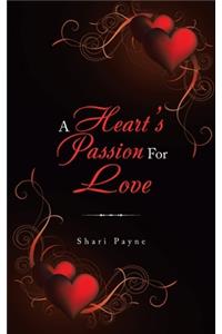 Heart's Passion for Love