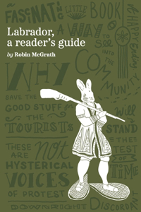 Labrador, a Reader's Guide