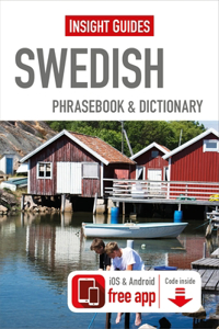 Insight Guides Phrasebooks: Swedish: Phrasebook &amp; Dictionary