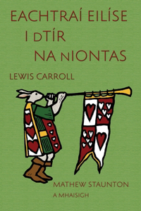 Eachtraí Eilíse i dTír na nIontas