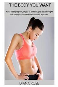 The Body You Want