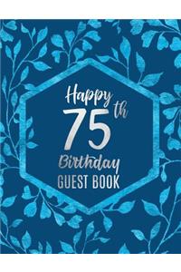 Happy 75th Birthday Guest Book