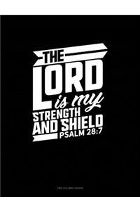 The Lord Is My Strength and Shield - Psalm 28