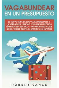 Vagabundear En Un Presupuesto