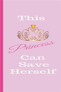 This Princess Can Save Herself