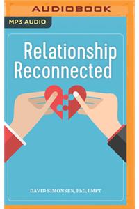 Relationship Reconnected