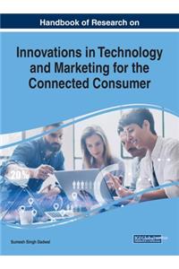 Handbook of Research on Innovations in Technology and Marketing for the Connected Consumer