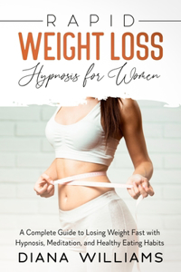 Rapid Weight Loss Hypnosis for Women