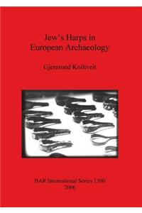 Jew's Harps in European Archaeology