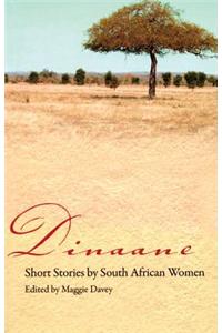 Dinaane: Short Stories by South African Women