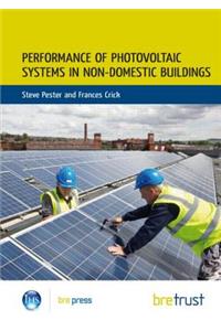 Performance of Photovoltaic Systems in Non-Domestic Buildings