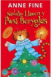 Cyfres Pwsi Beryglus: 5. Nadolig y Bwsi Beryglus
