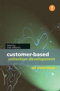 Customer-based Collection Development