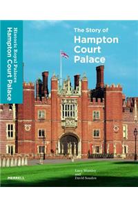 Story of Hampton Court Palace