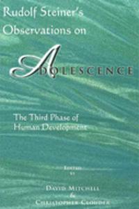 Rudolf Steiner's Observations on Adolescence