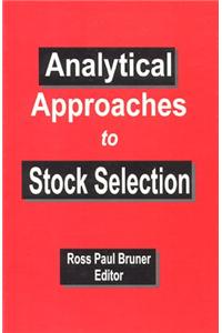 Analytical Approaches to Stock Selection