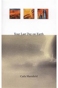 Your Last Day on Earth