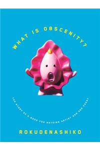 What is Obscenity?