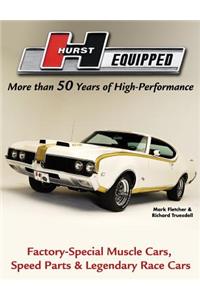 Hurst Equipped: More Than 50 Years of High Performance