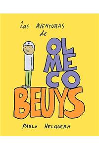 Aventuras de Olmeco Beuys