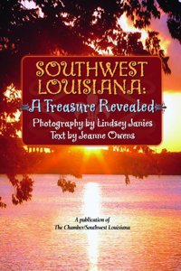 Southwest Louisiana: A Treasure Revealed